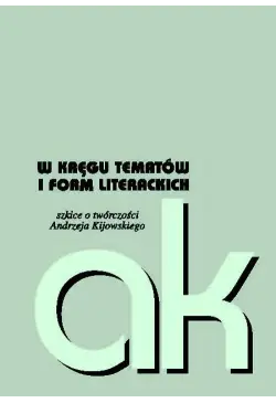 W kręgu tematów i form...