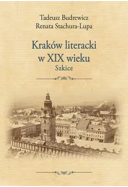 Kraków literacki w XIX...