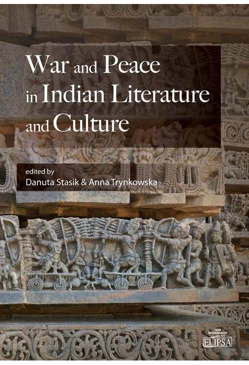 War and Peace in Indian Literature and Culture