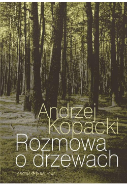 Rozmowa o drzewach