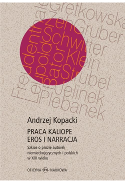 Praca Kaliope. Eros i...