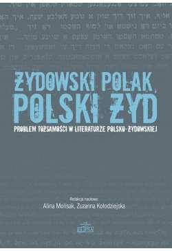 Żydowski Polak, polski Żyd....