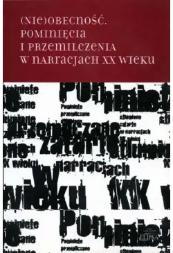 (Nie)obecność. Pominięcia i...