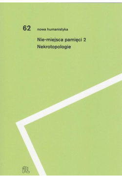 Nie-miejsca pamięci 2