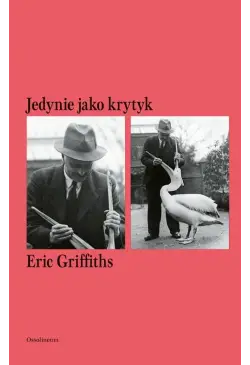 Jedynie jako krytyk