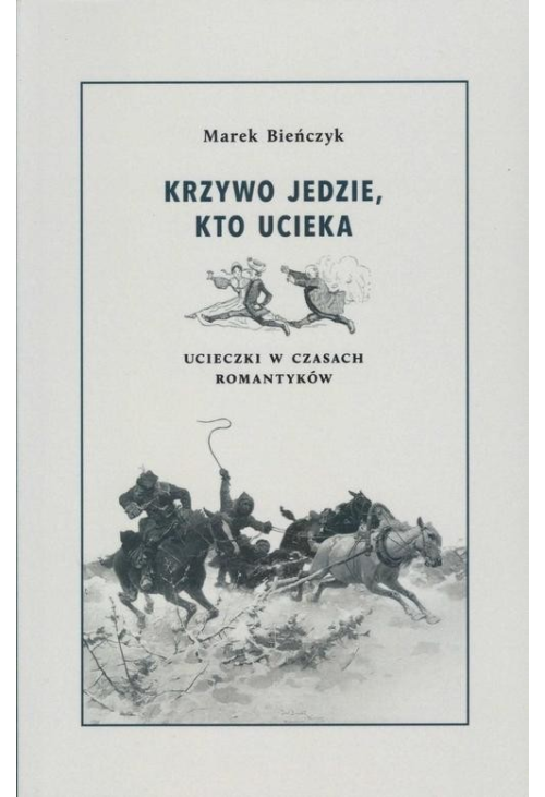 Krzywo jedzie, kto ucieka