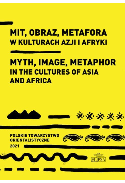 Mit obraz metafora w kulturach Azji i Afryki