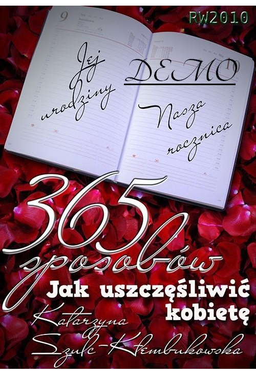 365 sposobów jak uszczęśliwić kobietę