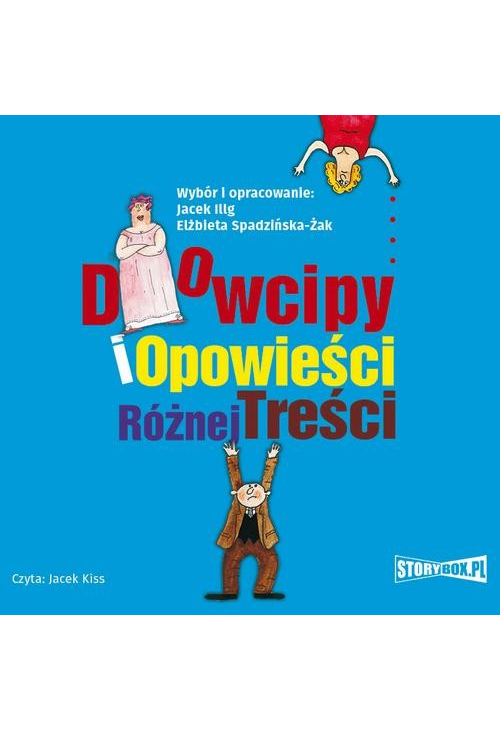 Dowcipy i opowieści różnej treści