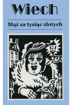 Mąż za tysiąc złotych