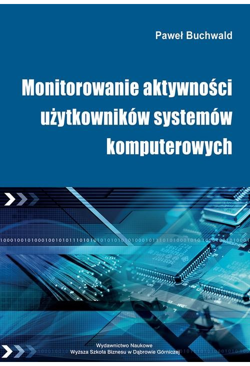 Monitorowanie aktywności użytkowników systemów komputerowych