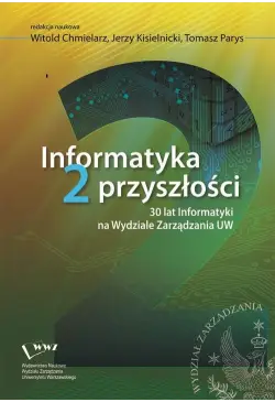 Informatyka 2 przyszłości....