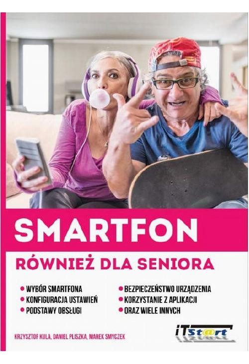 Smartfon również dla seniora