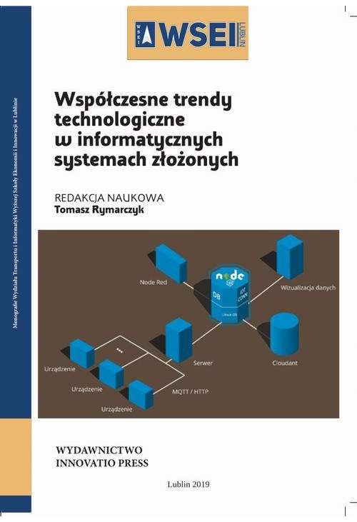 Współczesne trendy technologiczne w informatycznych systemach złożonych