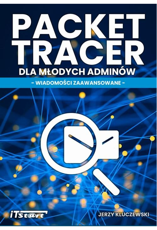 Packet Tracer dla młodych adminów