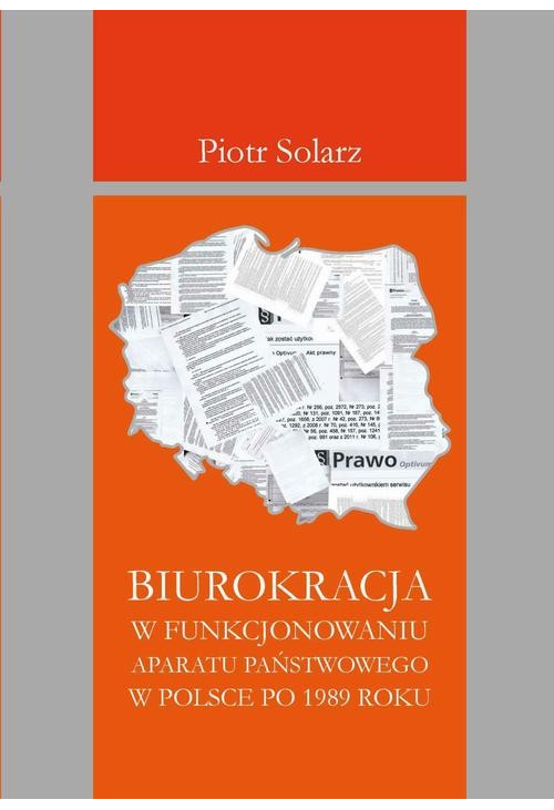 Biurokracja w funkcjonowaniu aparatu państwowego po 1989 roku