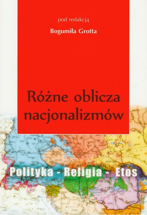 Różne oblicza nacjonalizmu