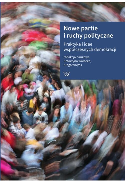 Nowe partie i ruchy polityczne