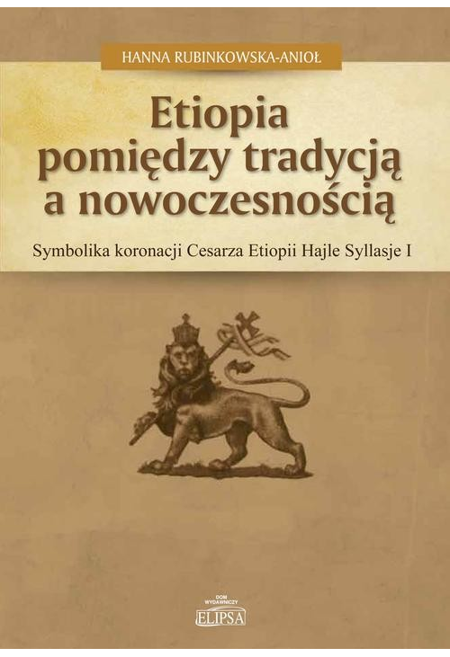 Etiopia pomiędzy tradycją a nowoczesnością