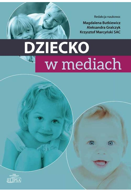 Dziecko w mediach