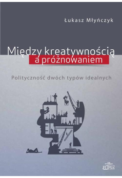 Między kreatywnością a...