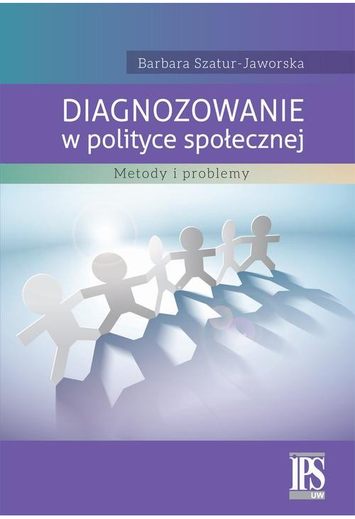 Diagnozowanie w polityce społecznej