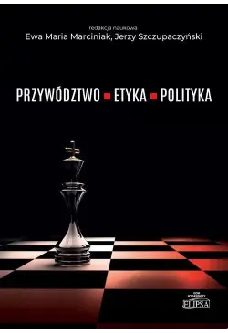 Przywództwo etyka polityka