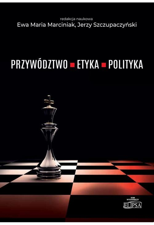 Przywództwo etyka polityka