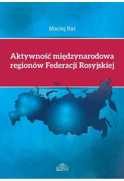 Aktywność międzynarodowa regionów Federacji Rosyjskiej