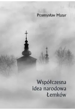Współczesna idea narodowa...