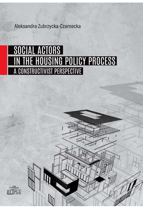 Social Actors in the Housing Policy Process