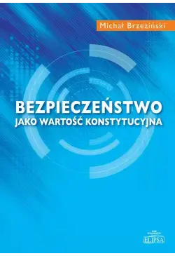 Bezpieczeństwo jako wartość...