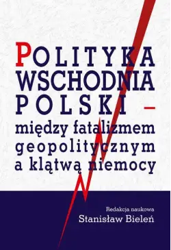 Polityka wschodnia Polski -...
