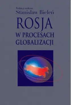 Rosja w procesach globalizacji