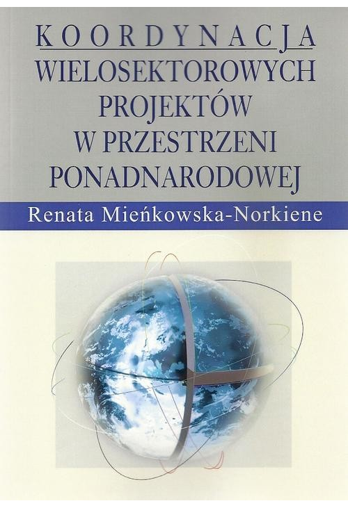 Koordynacja wielosektorowych projektów w przestrzeni ponadnarodowej