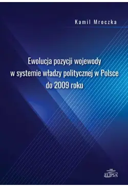 Ewolucja pozycji wojewody w...