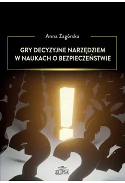 Gry decyzyjne narzędziem w...
