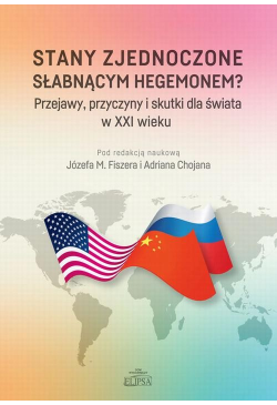 Stany Zjednoczone słabnącym...