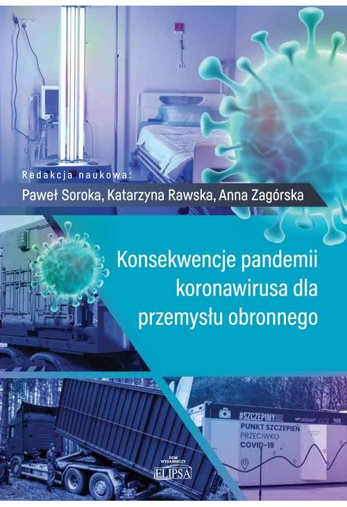 Konsekwencje pandemii koronawirusa dla przemysłu obronnego