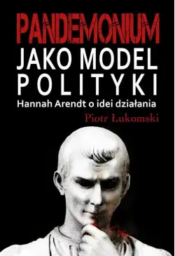 Pandemonium jako model...