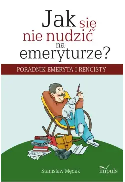 Jak się nie nudzić na...