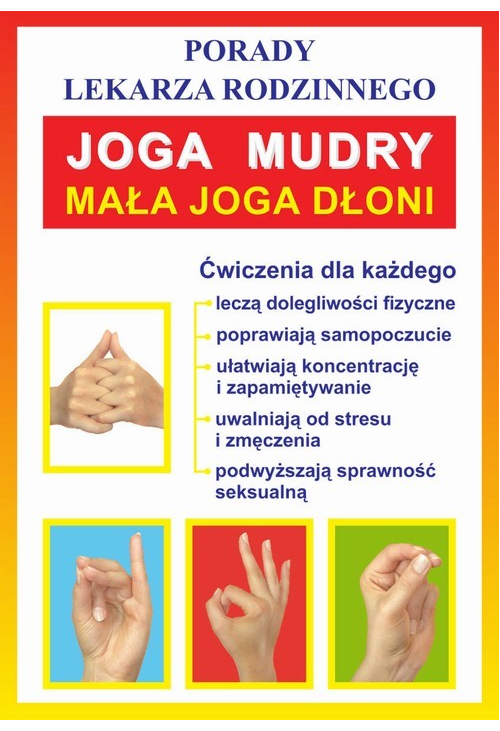 Joga. Mudry. Mała joga dłoni