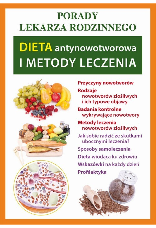 Dieta antynowotworowa i metody leczenia