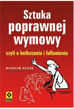 Sztuka poprawnej wymowy...