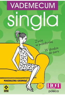 Vademecum singla. Jak być...