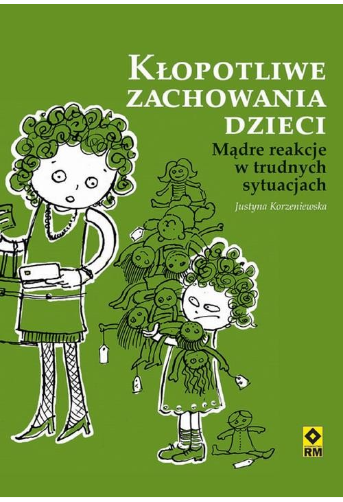 Kłopotliwe zachowania dzieci