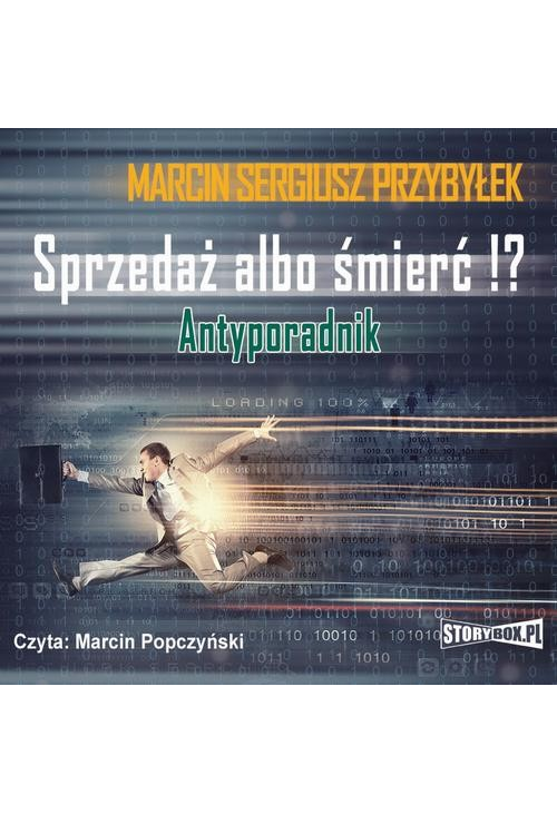 Sprzedaż albo śmierć!?