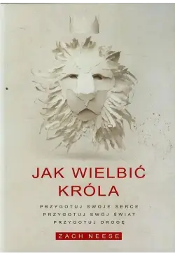 Jak wielbić króla