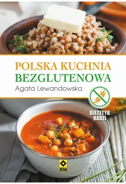Polska kuchnia bezglutenowa