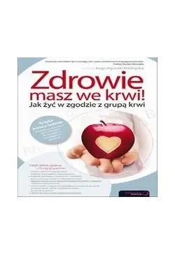 Zdrowie masz we krwi! Jak...